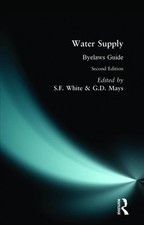 Water Supply Bylaws Guide, Paperback by White, S. F.; Mays, G. D., Brand New,...