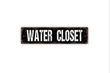 Water Closet Sign - Bathroom Restroom Rustic Street Sign or Door Name Plate