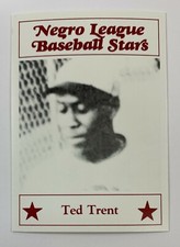 1986 Fritsch Negro League Stars Baseball Singles: #116 Ted Trent