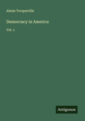 Alexis Tocqueville | Democracy in America | Taschenbuch | Englisch (2025)