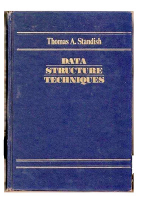 Book: Data Structure Techniques,  Standish, Thomas A. (Addison Wesley)