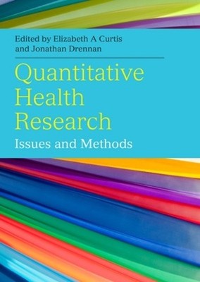 Quantitative Health Research: Issues and Methods - 9780335245734