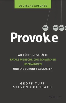 Provoke - deutsche Ausgabe Geoff Tuff (u. a.) Buch 272 S. Deutsch 2022 Wiley-VCH