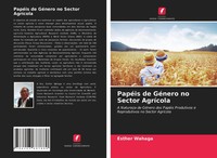 PapéIs De GéNero No Sector AgríCola Esther Wahaga Taschenbuch Portugiesisch 2021