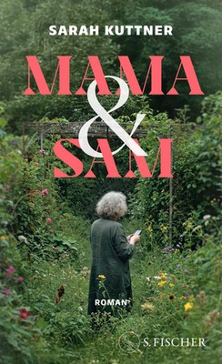 Mama & Sam | Sarah Kuttner | Roman | Buch | 288 S. | Deutsch | 2025