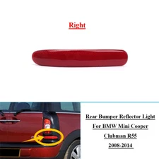 Fit For BMW Mini Cooper Clubman R55 2008-2014 Right Rear Bumper Reflector Light