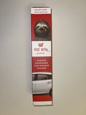 Ride With Sloth Car Sticker Car Window Decal Funny Cling Window Decal.