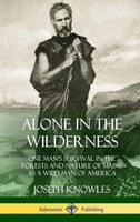 Joseph Knowles | Alone In The Wilderness | Buch | Englisch (2018) | Gebunden