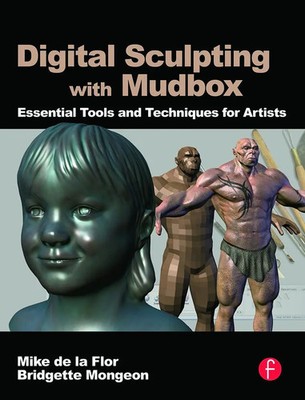 Mike de la Flor (u. a.) | Digital Sculpting with Mudbox | Taschenbuch | Englisch