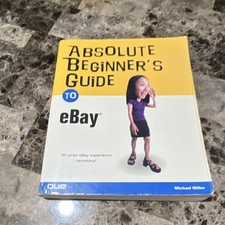 Absolute Beginner's Guide to eBay by Michael Miller Softcover Book