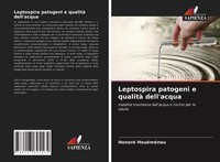 Leptospira Patogeni E Qualità Dell'acqua Honoré HouéMéNou Taschenbuch 2021