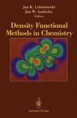 Dichtefunktionelle Methoden in der Chemie - 9781461278092
