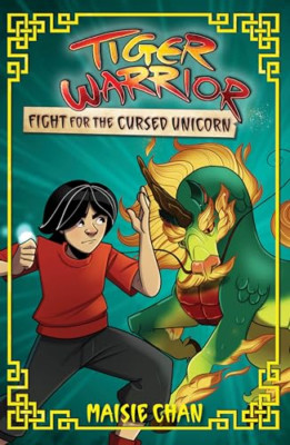 Tiger Warrior: Curse of the Dark Unicorn: Book 5 (Tiger - Paperback NEW Chan, Ma
