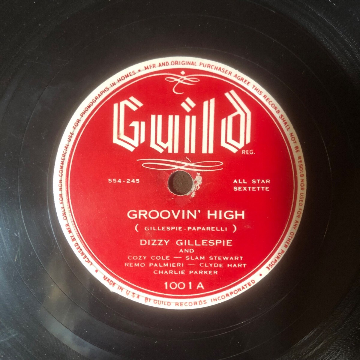 DIZZY GILLESPIE with CHARLIE PARKER Groovin' High 1945 Guild 78