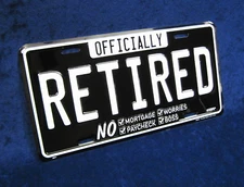 Officially RETIRED -*US MADE* Embossed Metal License Plate Car Auto RV Tag Sign