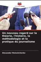 Alexander Meleshchenko | Un Nouveau Regard Sur La ThéOrie, L'histoire, La...