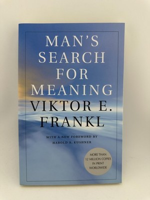 Man s Search for Meaning by Viktor E Frankl Paperback Beacon Press
