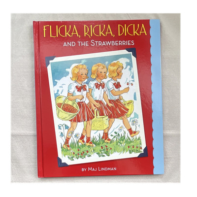 Flicka, Ricka, Dicka and the Strawberries by Maj Lindman HC 2015 Flicka, Ricka, 