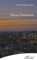 BrèVes D'insomnie | AndréA Philippot-Mathieu | Taschenbuch | 224 S. | 2024