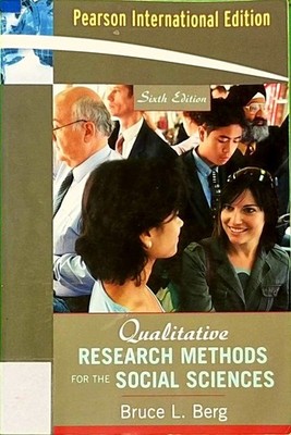 Qualitative Research Methods for the Social Sciences: Internation