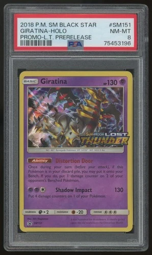 2018 Pokemon Giratina Lost Thunder Prerelease Promo #SM151 PSA 8