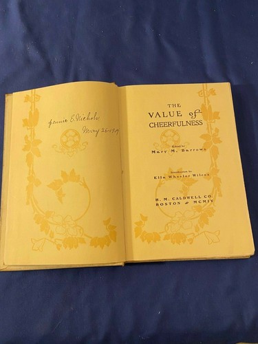 ANTIQUE 1904 THE VALUE OF CHEERFULNESS HC MARY BARROWS BOOK - Picture 3 of 4