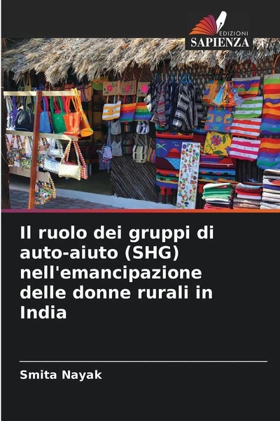 Smita Nayak | Il Ruolo Dei Gruppi Di Auto-Aiuto (Shg) Nell'emancipazione...-image