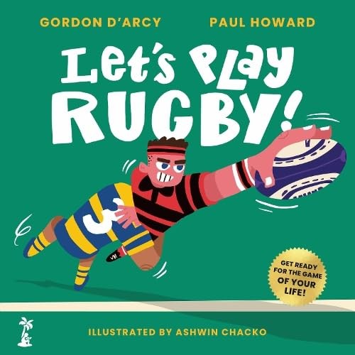 Let's Play Rugby! by Gordon D'Arcy, Paul Howard, Ashwin Chacko - - Image 4