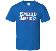 Embiid Harris For President 2024 T Shirt