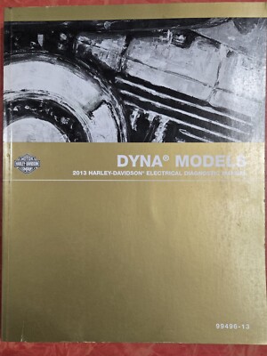 Harley Davidson 2013 DYNA ELECTRICAL DIAGNOSTIC Manual