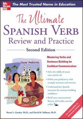 The Ultimate Spanish Verb Review and Practice, Second Edition (Ultimate Review a