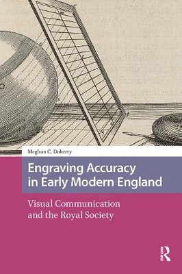 Engraving Accuracy in Early Modern England - 9781041178781