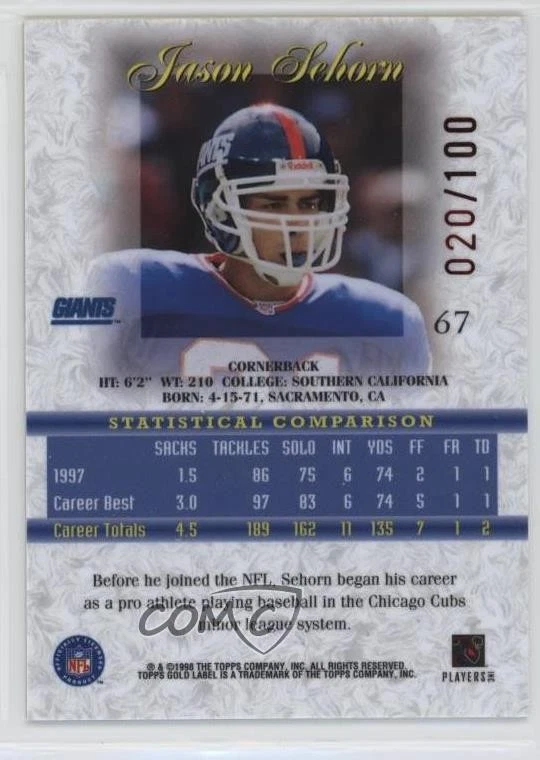 1998 Topps Gold Label Class 1 Red Label /100 Jason Sehorn #67 - Image 2 of 2