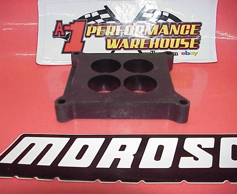 Moroso 1" Plastic Carburetor Spacer 4 Barrel 4 Hole Holley Carburetor