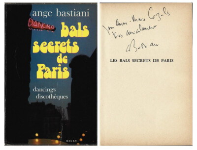 EO 1973 ENGEL BASTIANI + WIDMUNG AN ANNE-MARIE CAZALIS: GEHEIME BÄLLE VON PARIS