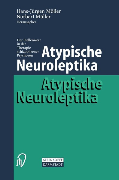 Atypische Neuroleptika Hans-JüRgen MöLler-image