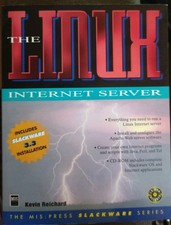 The Linux Internet Server, Kevin Reichard, 1997