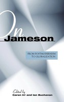 On Jameson | From Postmodernism To Globalization | Caren Irr (U. A.) | Buch