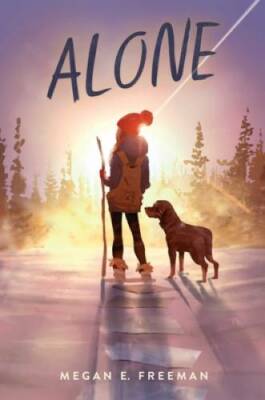 Alone - Hardcover By Freeman, Megan E. - GOOD
