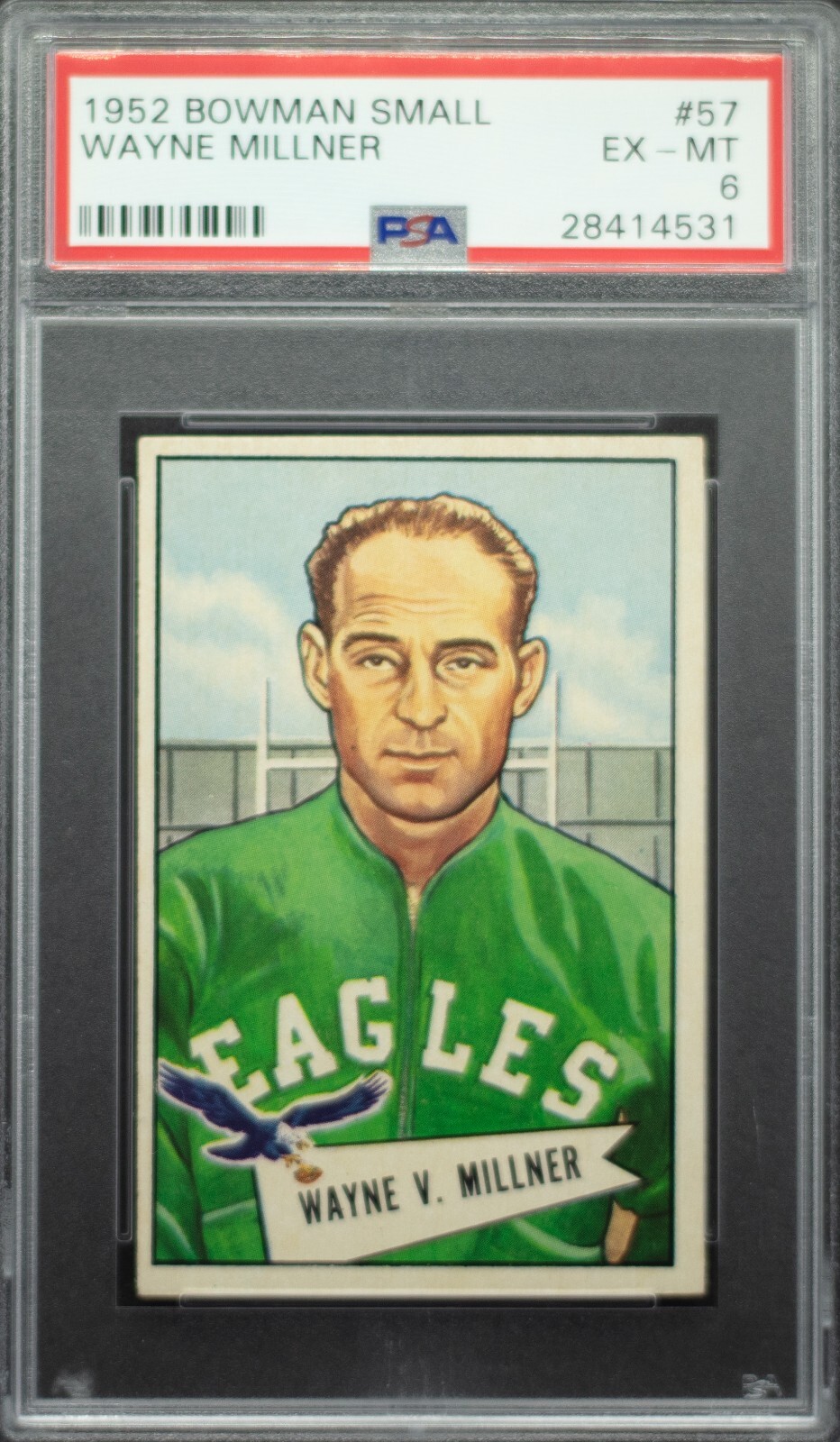 1952 Bowman Small #57 Wayne Millner PSA 6 RC HoF