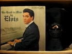 Elvis Presley / His Hand In Mine - 1960 Original Lp - Gospel/Religious - Mono