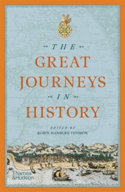 The Great Journeys in History by Robin Hanbury-Tenison 9780500287033 NEW - Image 3