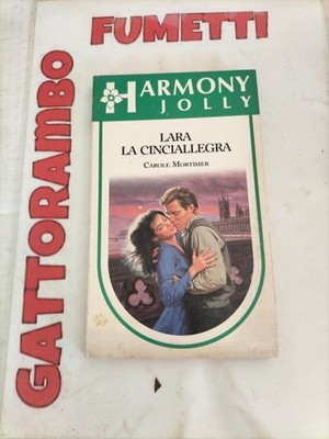 Harmony Serie Jolly Nr.307 ''Lara La Cinciallegra'' Mortimer 1986 Gut++