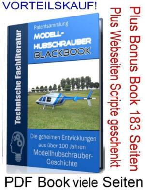 Blackbook # Patentschrift über MODELLHUBSCHRAUBER 427 S. + Bonus mit 183 Seite 