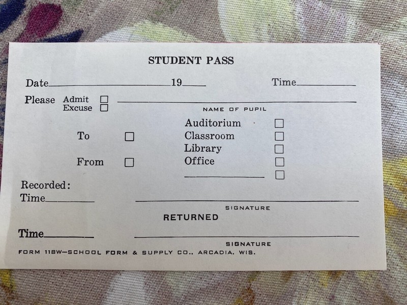 School Hall Pass Student Teacher Form Excuse 1960s Corridor