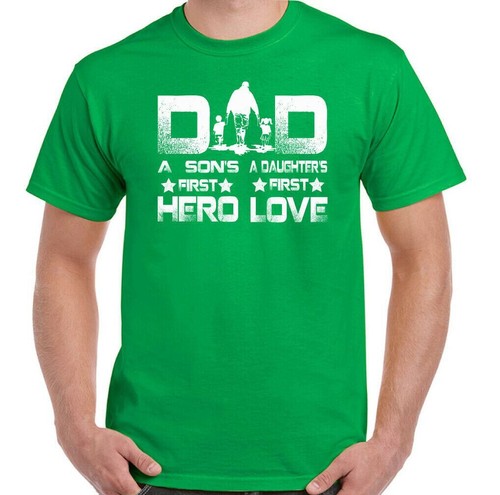DAD T-SHIRT, Father's Day, a Sons First HERO, a Daughters first Love, Daddy Tee - Picture 5 of 27