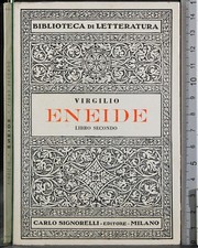 ENEIDE. LIBRO SECONDO. VIRGILIO. SIGNORELLI.
