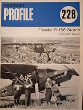 Aircraft Profile No.228: Fieseler Fi 156 Storch by Richard P Bateson