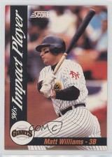 1992 Score Impact Players Matt Williams #62 11pj