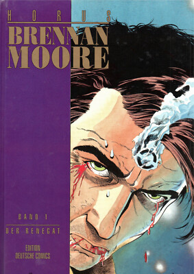 BRENNAN MOORE Band 1 (Horus) - Der Renegat (Hardcover, Splitter Verlag 1990)